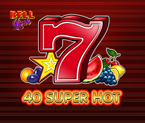 40 Super Hot: Bell Link